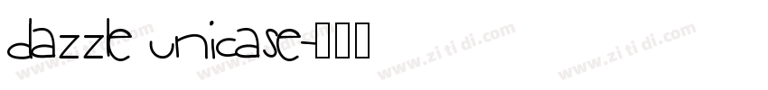 dazzle unicase字体转换
